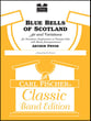 Blue Bells of Scotland Concert Band sheet music cover